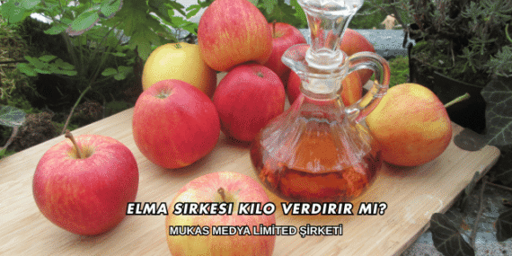 Elma Sirkesi Kilo Verdirir mi?
