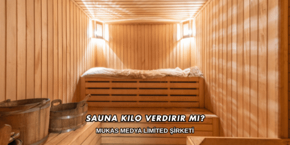 Sauna Kilo Verdirir mi?